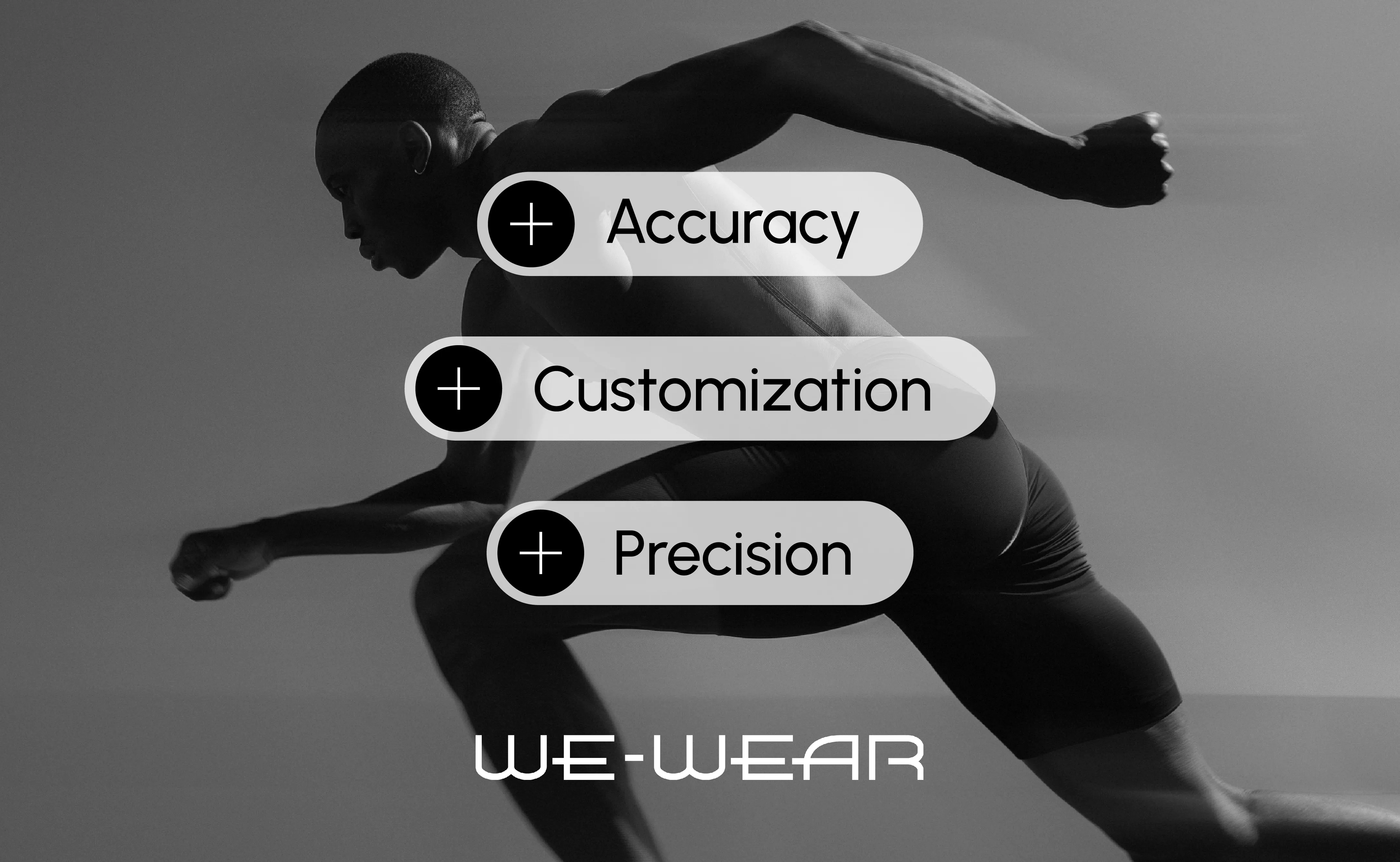 Black-and-white sprinter with We Wear labels for accuracy, customization and precision